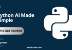 Building Your First AI Program in Python