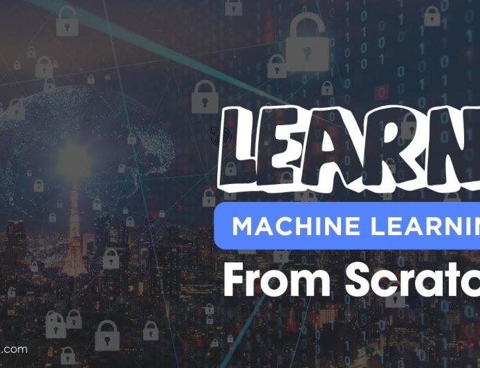 Learn Machine Learning from Scratch
