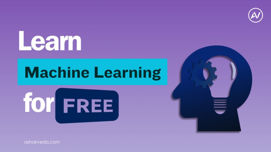 Free Machine Learning Courses with Certificate