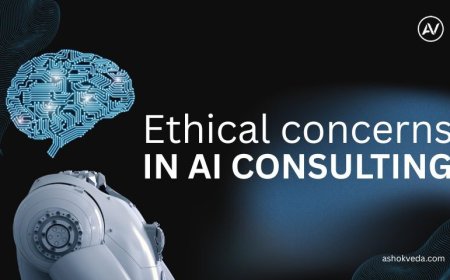 Top Ethical Concerns in AI Consulting You Must Know