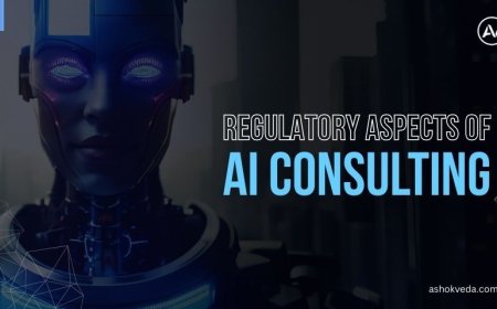 Regulatory Aspects of AI Consulting: A Comprehensive Guide