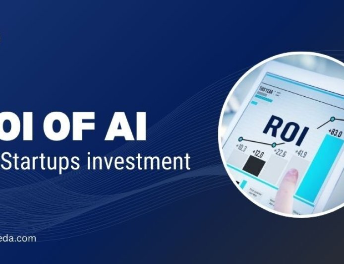 ROI of AI for Startups Investment: Measuring Profit, Growth, and Impact